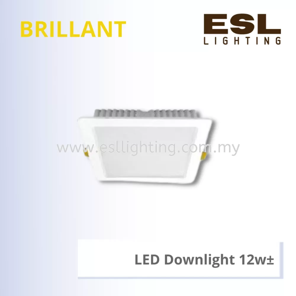 BRILLANT LED Downlight 12w - BSL-006-SQ-12W