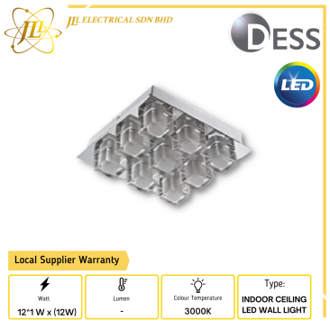 DESS GLJT9336 12*1 W x (12W) 240V 3000K INDOOR LED CEILING WALL LIGHT