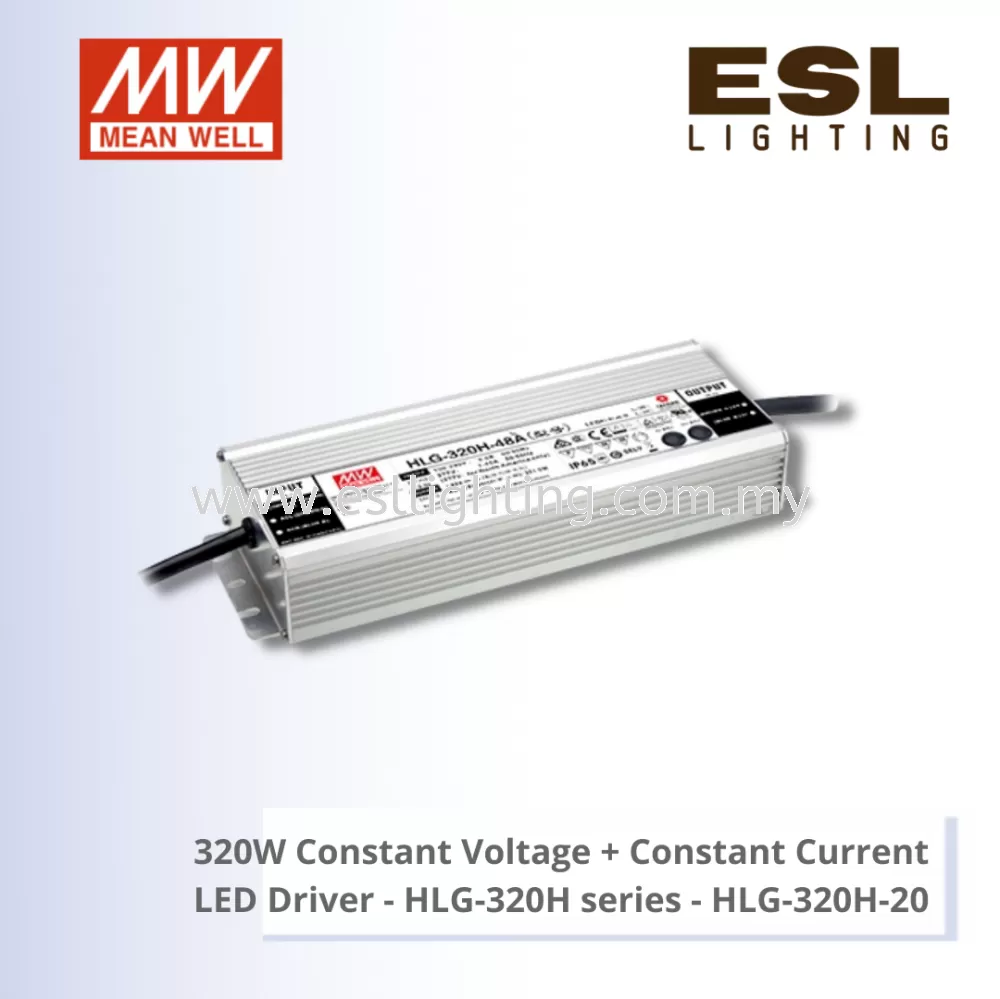 MEANWELL 320W CONSTANT VOLTAGE + CONSTANT CURRENT LED DRIVER - HLG-320H SERIES - HLG-320H-20