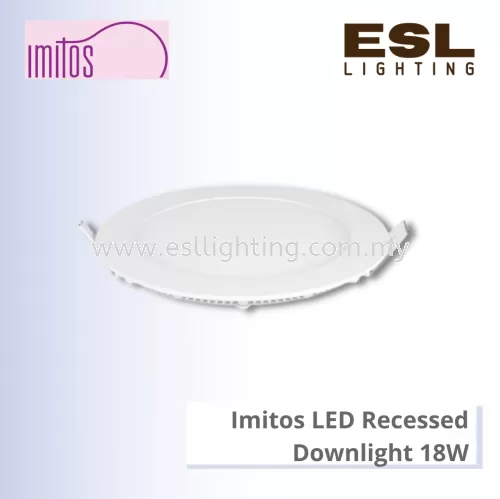 IMITOS LED Recessed Downlight Round 18W - LED-DL-R聽[SIRIM]