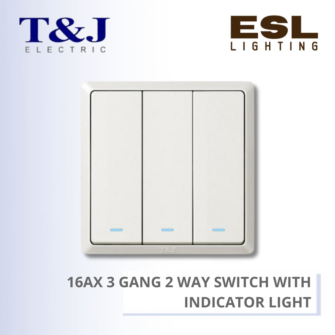 T&J SWITCHES INFINIT SERIES 16AX 3 GANG 2 WAY SWITCH WITH INDICATOR LIGHT - HC2713L-2 HC2713L-2-SBL HC2713L-2-MSB HC2713L-2-PS7 HC2713L-2-ST5