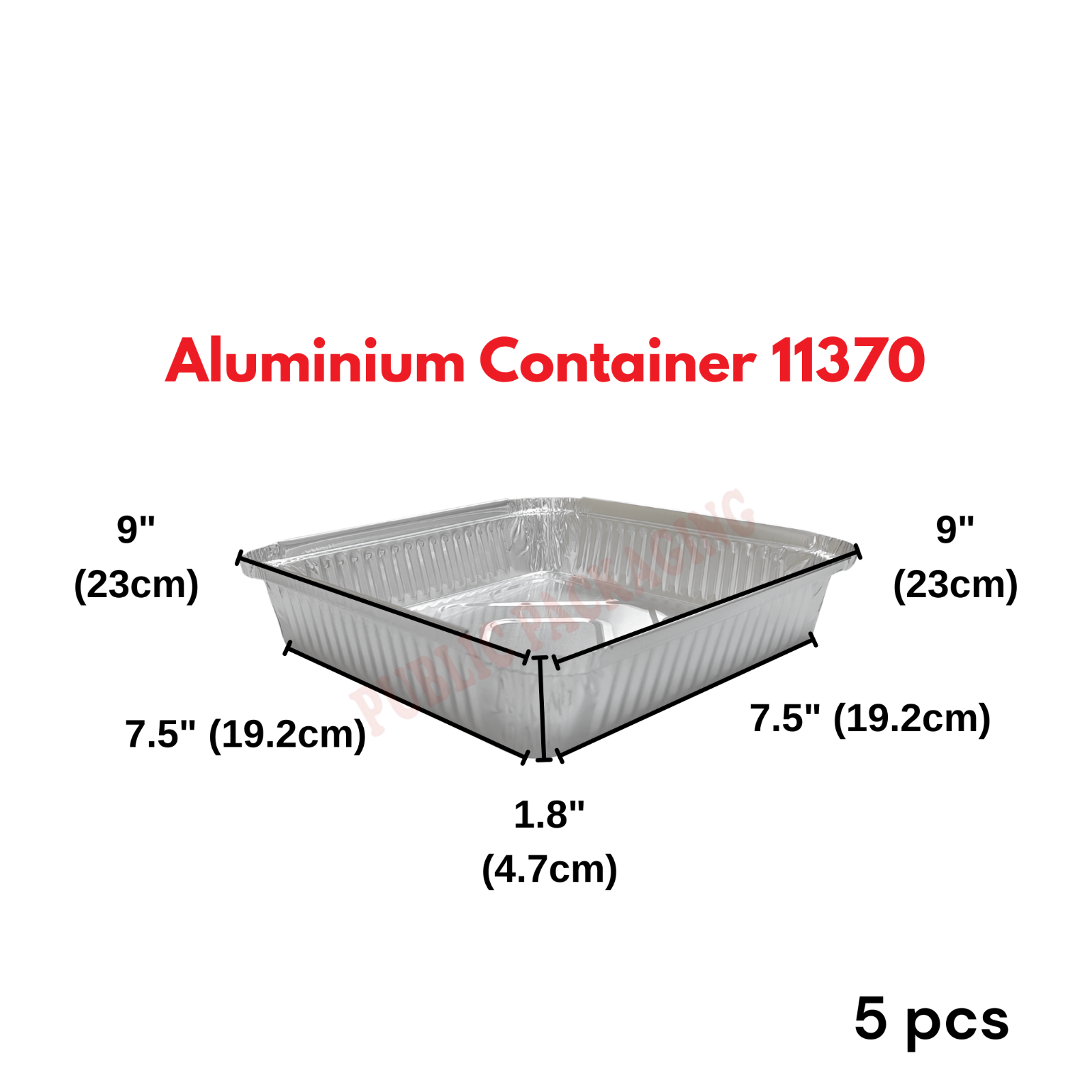11370-P Aluminium Foil Tray with Clear Lid (5 sets 卤) Petak / Square My Chef Foil Tray 11370 - P