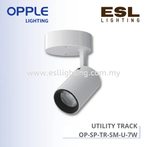 OPPLE UTILITY TRACK - OP-SP-TR-SM-U-7W