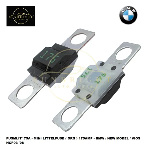 FUSMLIT175A - MINI LITTELFUSE ( ORG ) 175AMP - BMW / NEW MODEL / VIOS NCP93 '08