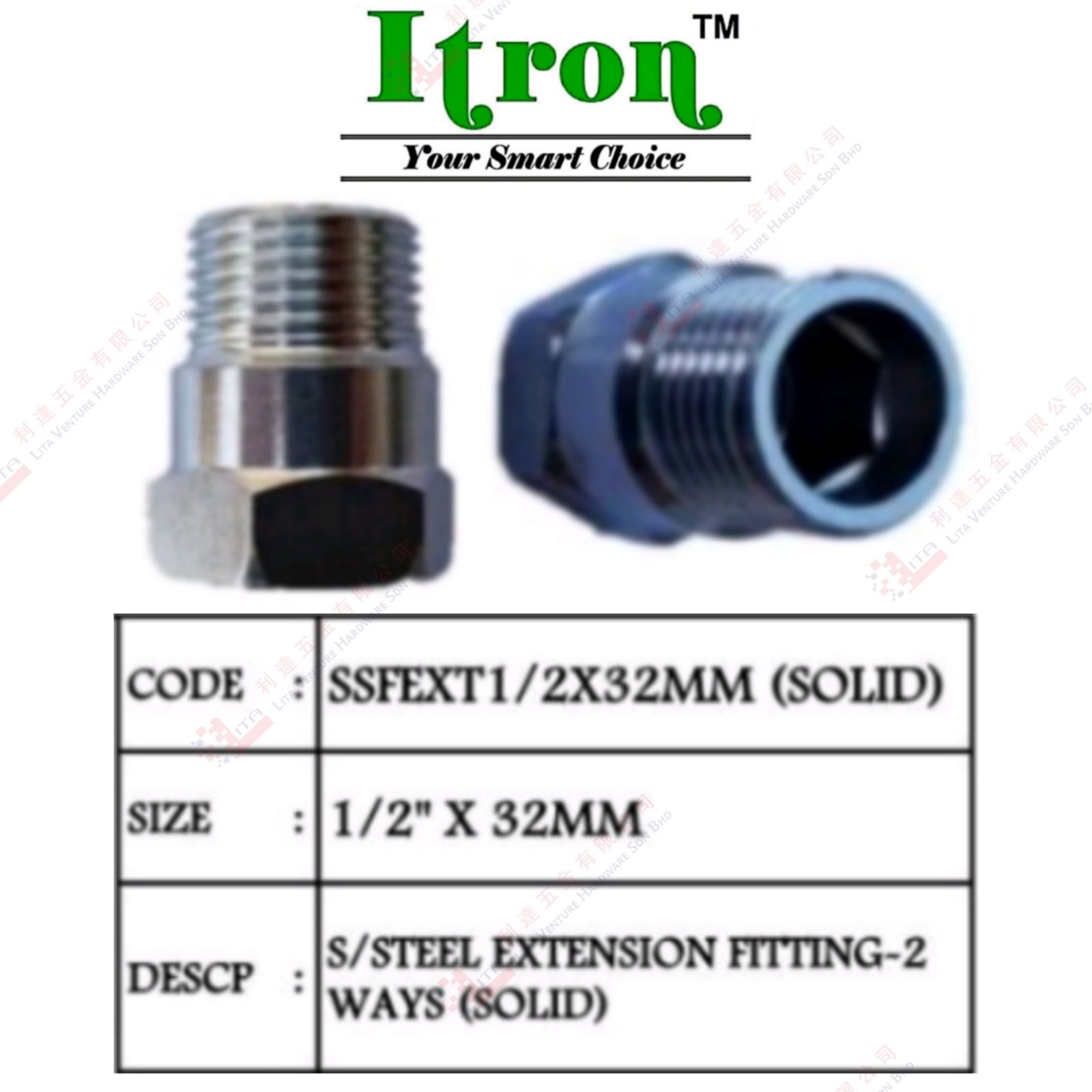 ITRON BRAND S.STEEL EXTWNSION FITTING 2 WAYS -SSFEXT12X32MM