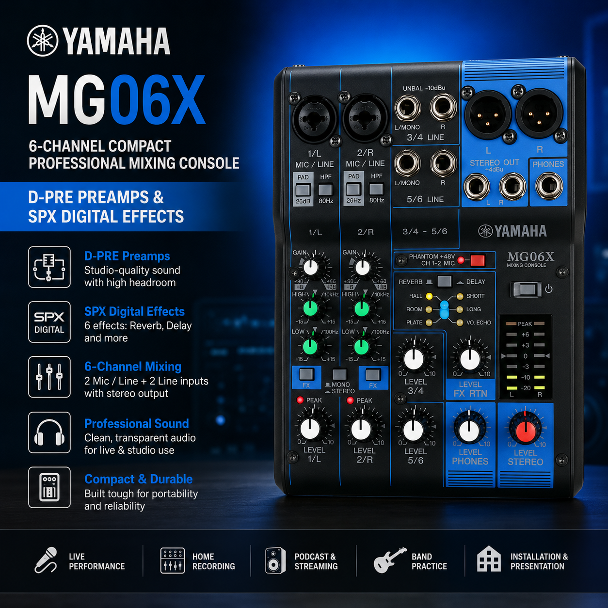 雅马哈 Yamaha MG06X – 6通道紧凑型专业调音台，配备 D-PRE 前置放大器与 SPX 数字效果器