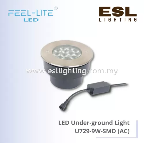 FEEL LITE LED UNDER-GROUND LIGHT 9W - U729-9W-SMD 