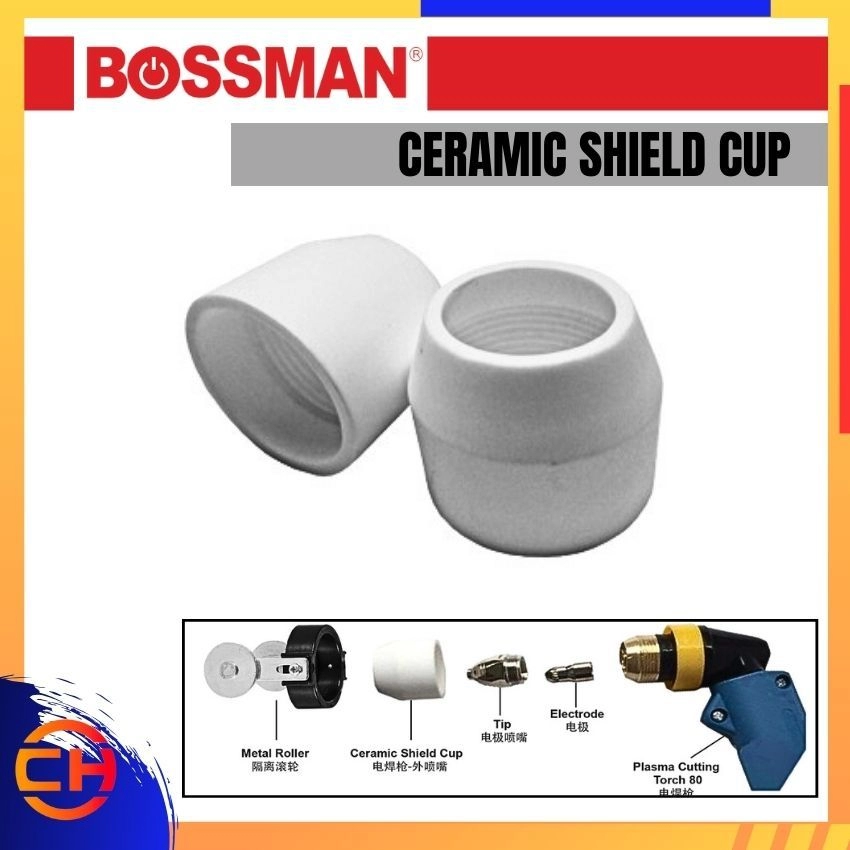 BOSSMAN PLASMA CUTTING TORCH 80 SERIES BP80SC CERAMIC SHIELD CUP 