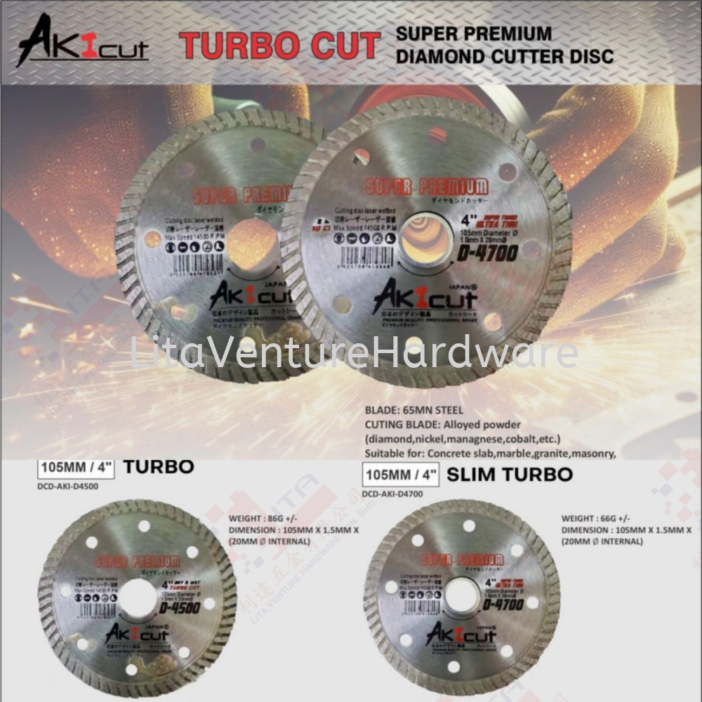 AKICUT BRAND SUPER PREMIUM DIAMOND CUTTING DISC - D4500 D4700