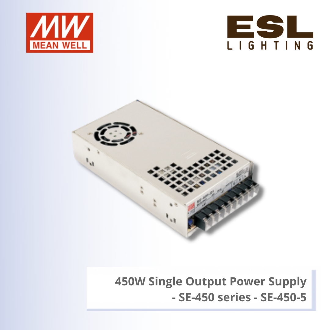MEANWELL 450W SINGLE OUTPUT POWER SUPPLY - SE-450 SERIES - SE-450-5