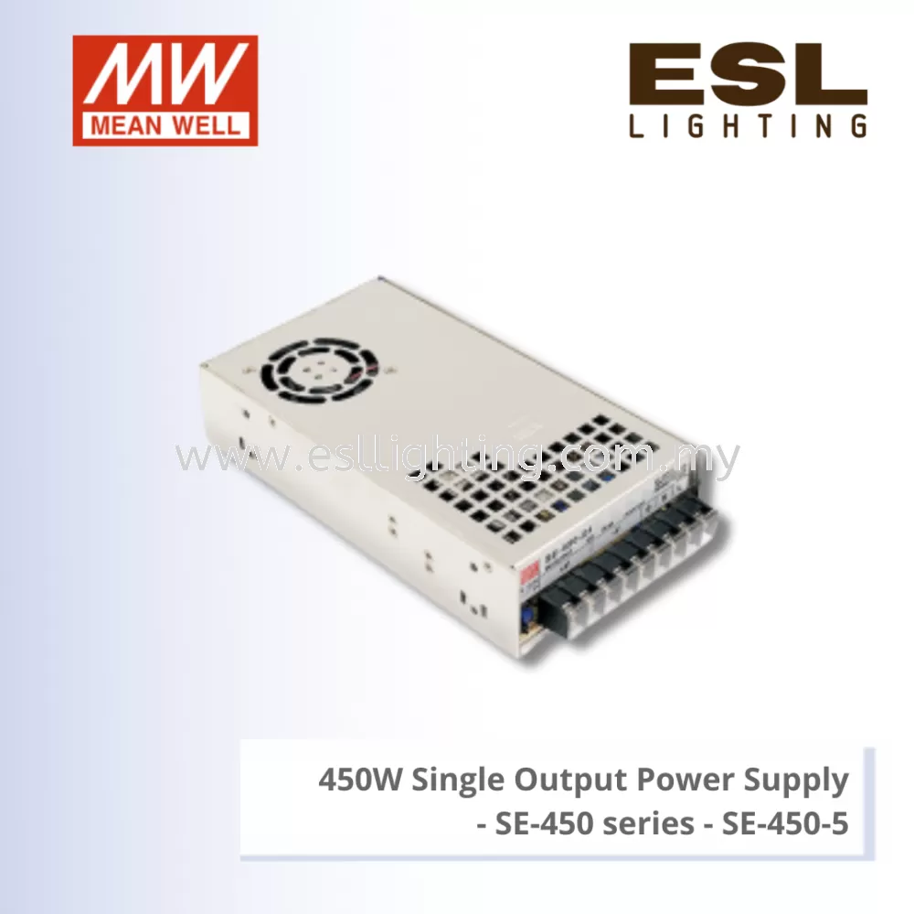 MEANWELL 450W SINGLE OUTPUT POWER SUPPLY - SE-450 SERIES - SE-450-5