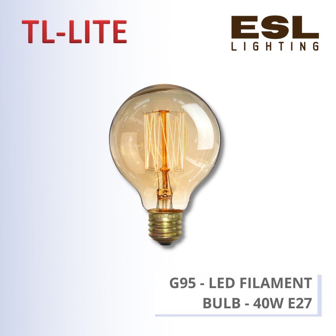TL-LITE BULB - LED FILAMENT BULB - G95 - 40W