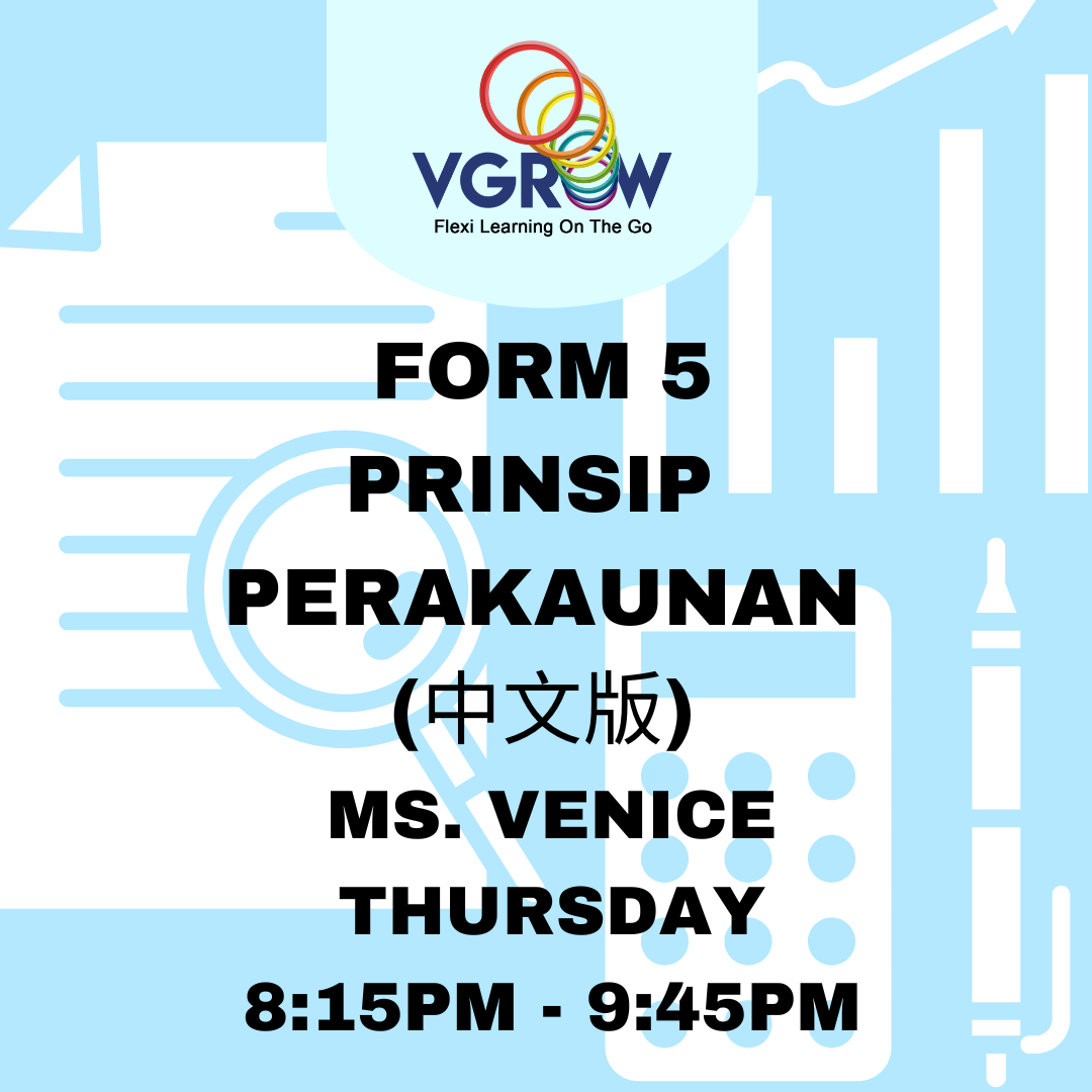 Form 5 Prinsip Perakaunan Online Live Class Mandarin (中文解说)