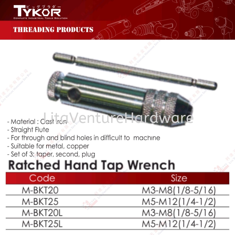 TYKOR BRAND RATCHED HAND TAP WRENCH - MBKT20 MBKT25 MBKT20L MBKT25L