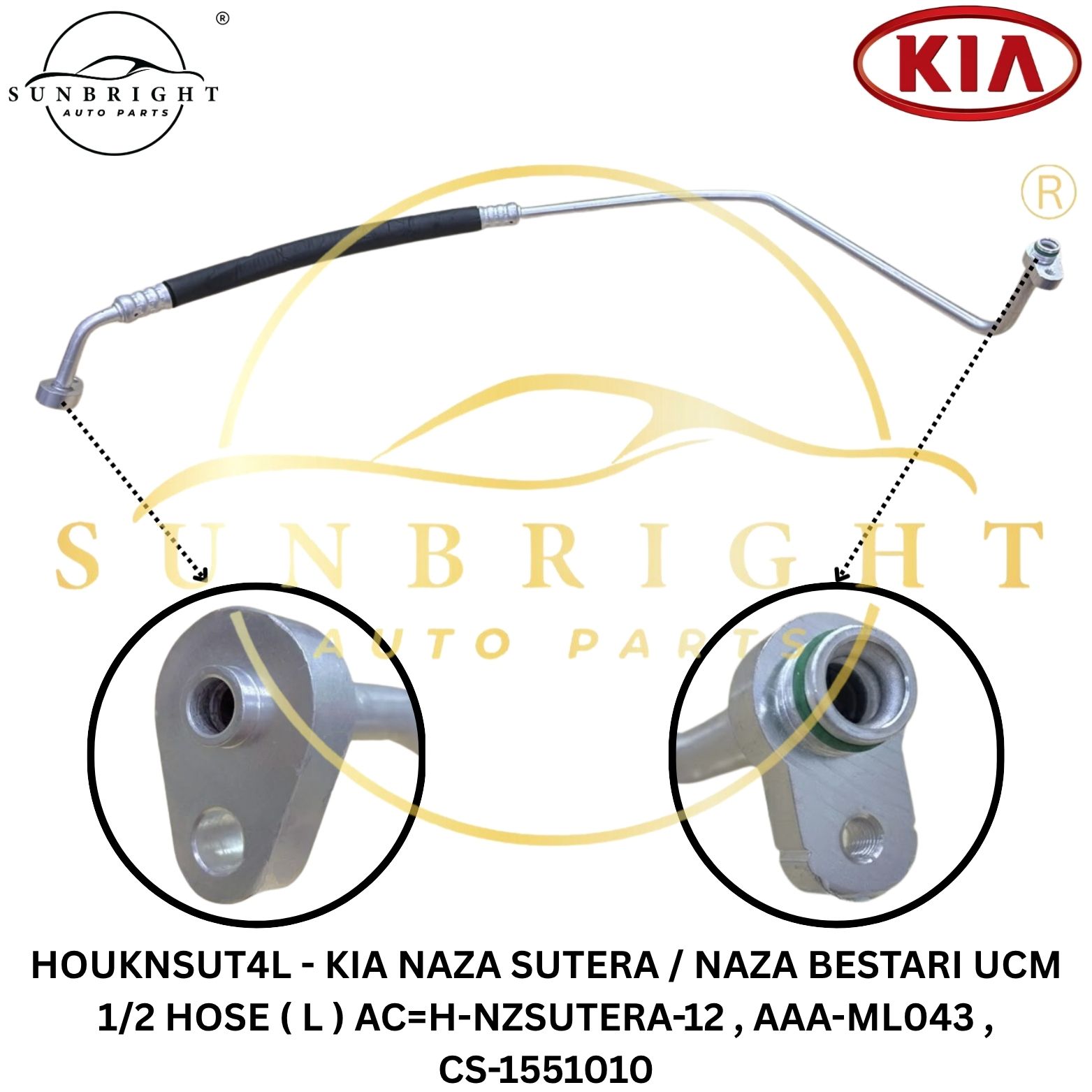 HOUKNSUT4L - KIA NAZA SUTERA / NAZA BESTARI UCM 1/2 HOSE ( L ) AC=H-NZSUTERA-12 , AAA-ML043 , CS-1551010