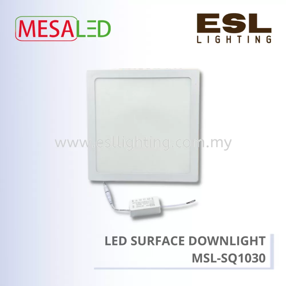 MESALED LED SURFACE DOWNLIGH ISOLATED DRIVER SQUARE 30W - MSL-SQ1030