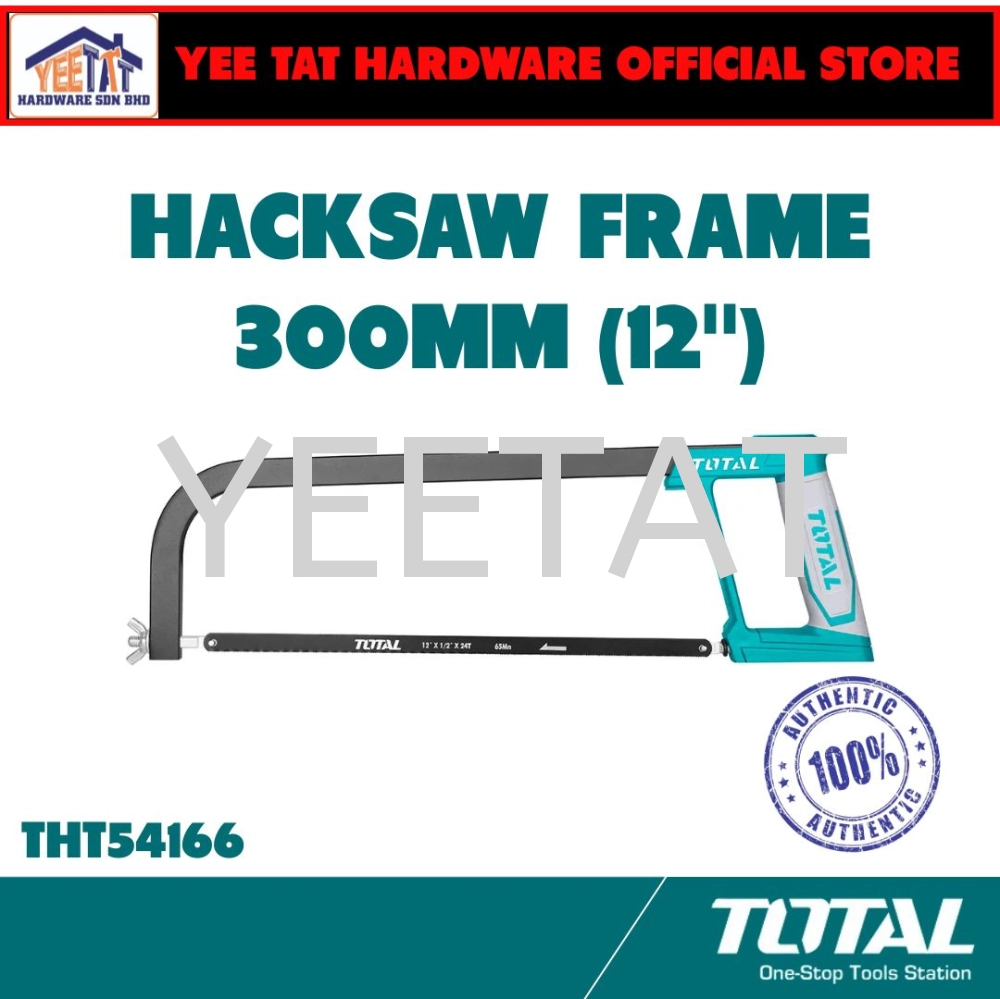 [ TOTAL ] THT54166 Hacksaw Frame (12"/300mm) with one PC 65Mn Blade