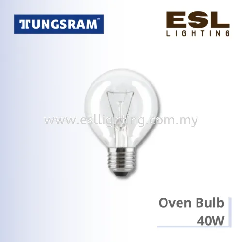 TUNGSRAM LED BULB - OVEN BULB E27 40W - 93112528