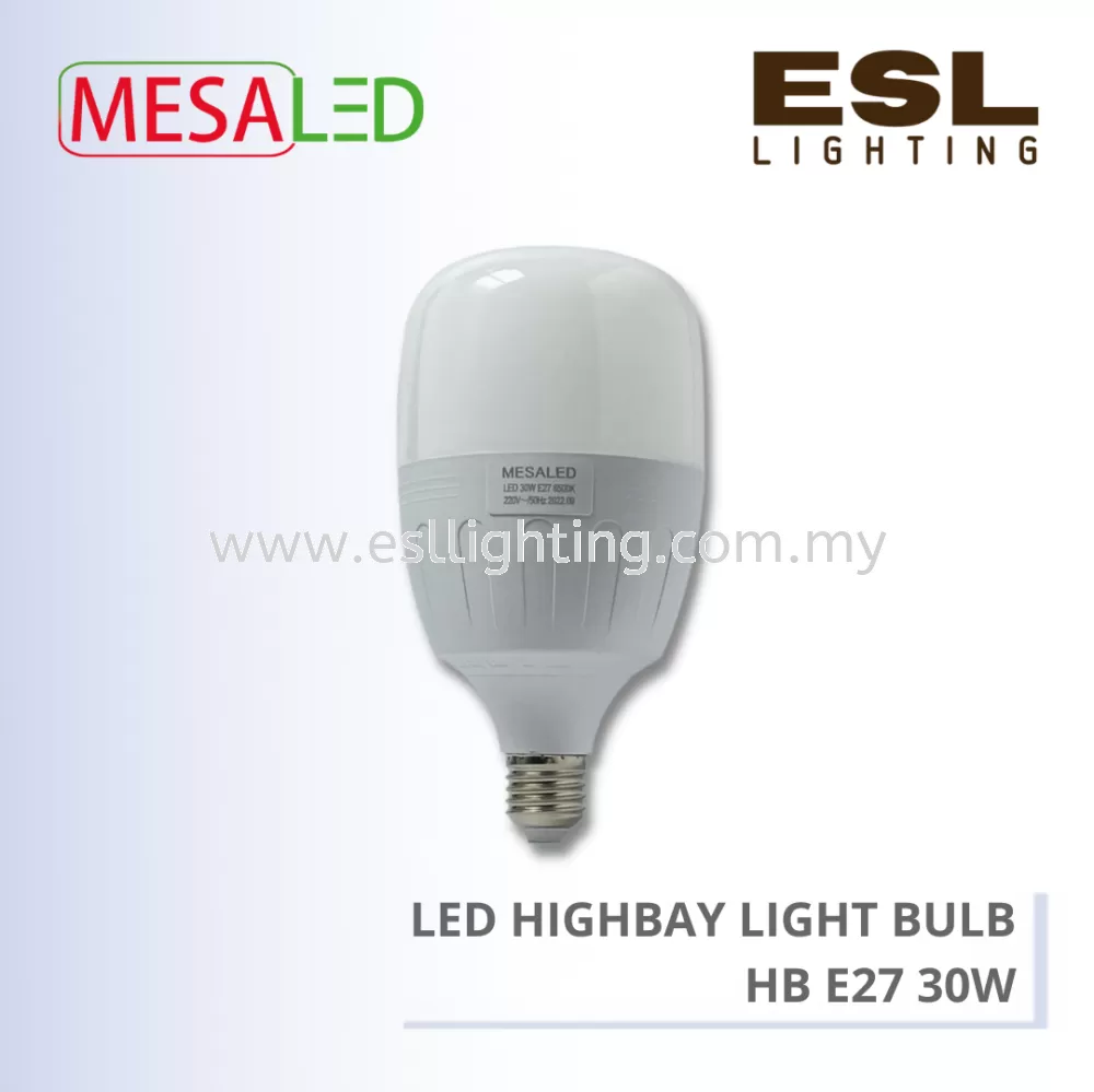 MESALED LED HIGHBAY LIGHT BULB - HB E27 30W