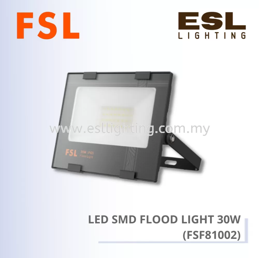 FSL LED SMD FLOOD LIGHT (FSF81002) - 30W