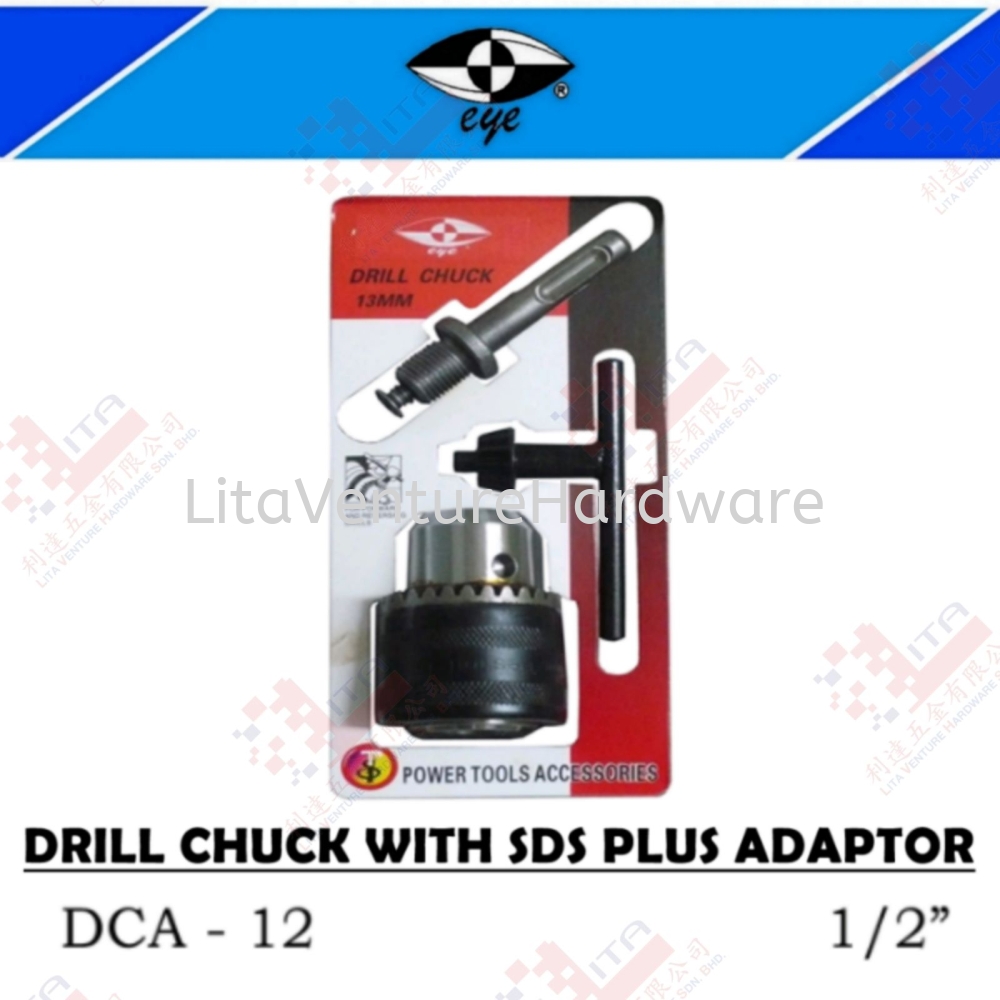 EYE BRAND DRILL CHUCK WITH SDS PLUS ADAPTOR - DCA12