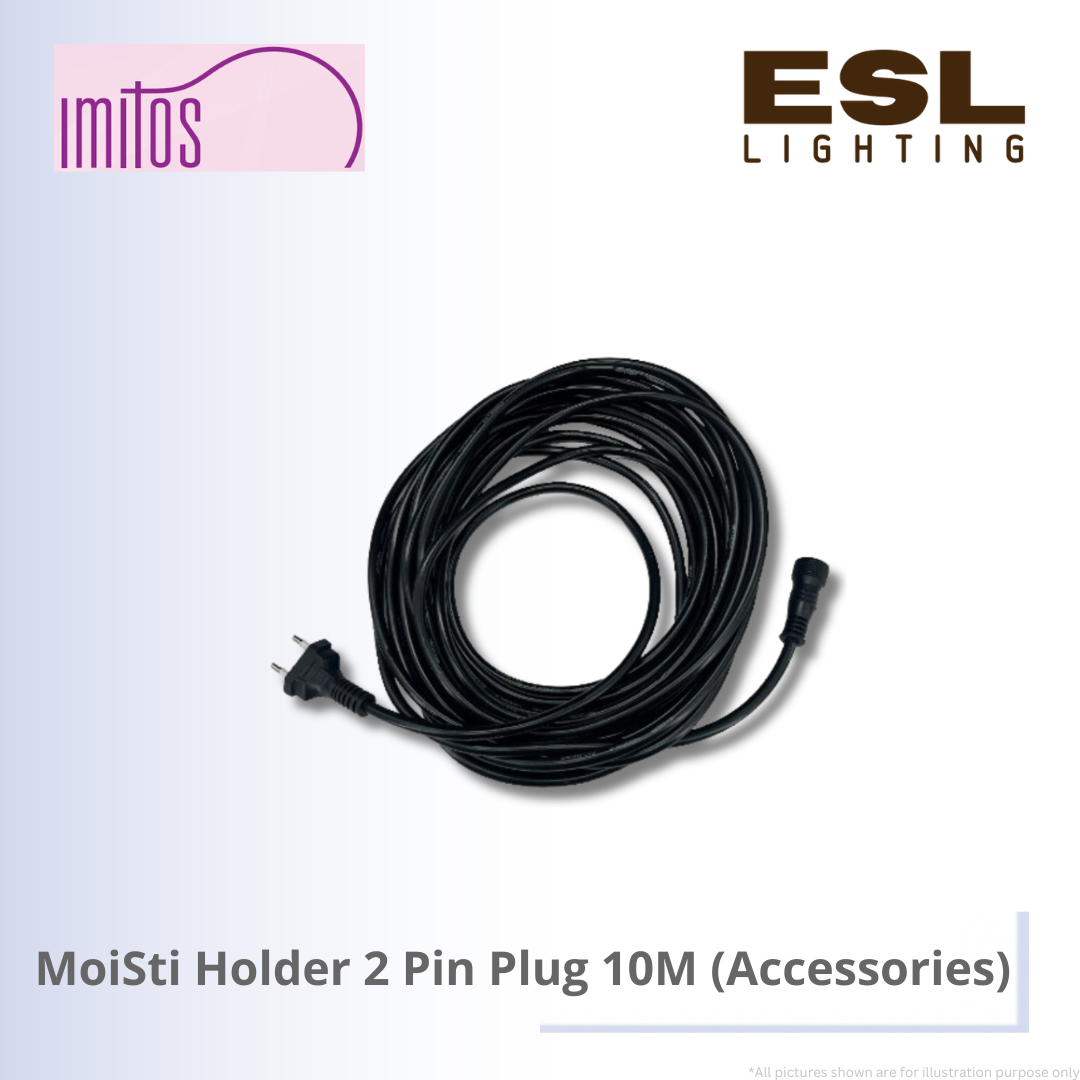 IMITOS MoiSti Holder 2 Pin Plug 10M (Accessories)