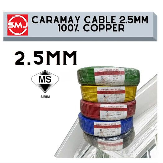 Caramay 2.5mm Cable (SIRIM Approved)