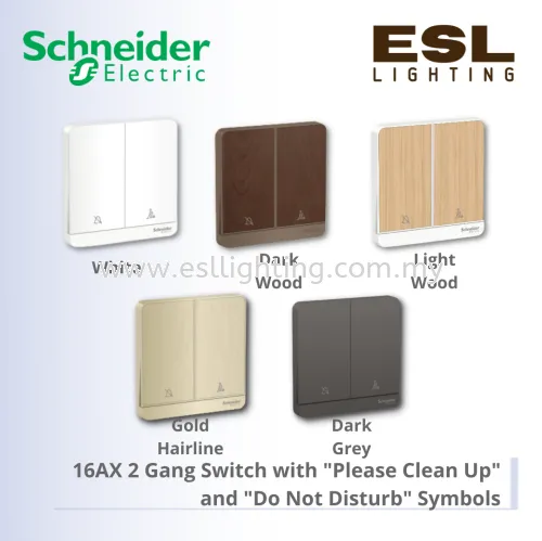 SCHNEIDER AvatarOn 16AX 2 Gang Switch with "Please Clean Up" and "Do Not Disturb" Symbols - E8332DMS_WE_G11 E8332DMS_DG_G11 E8332DMS_LW_G11 E8332DMS_WD_G11 E8332DMS_GH_G11