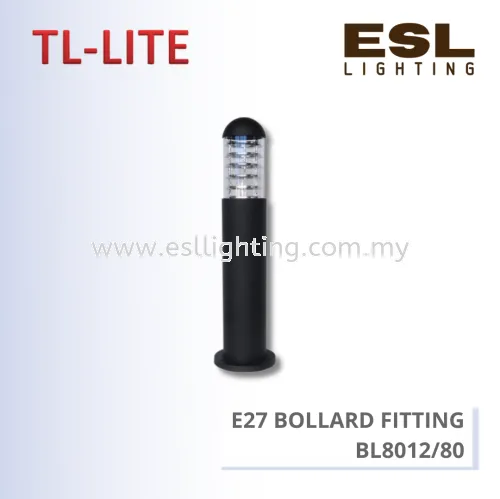 TL-LITE BOLLARD - E27 BOLLARD FITTING - BL8012/80