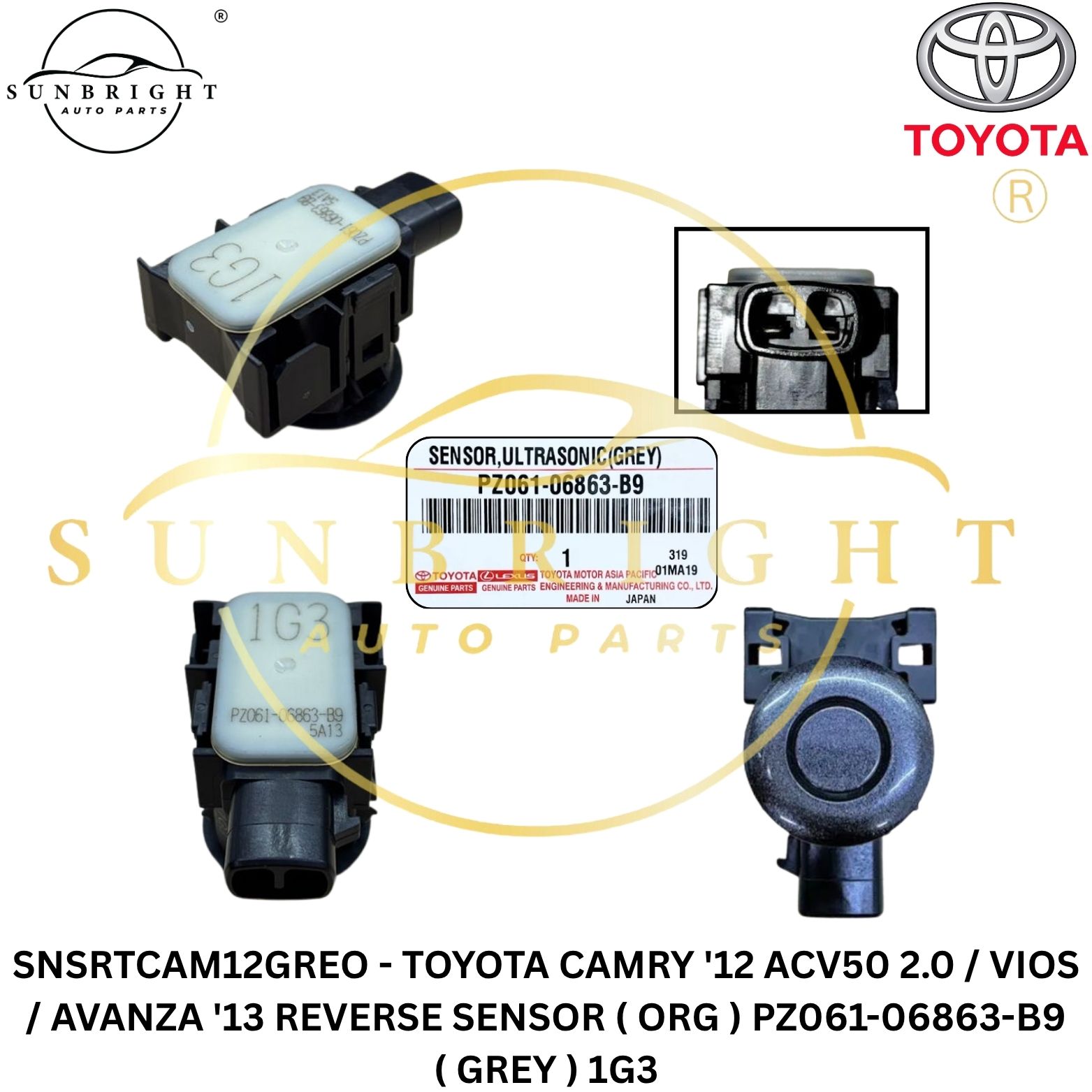 SNSRTCAM12GREO - TOYOTA CAMRY '12 ACV50 2.0 / VIOS / AVANZA '13 REVERSE SENSOR ( ORG ) PZ061-06863-B9 ( GREY ) 1G3