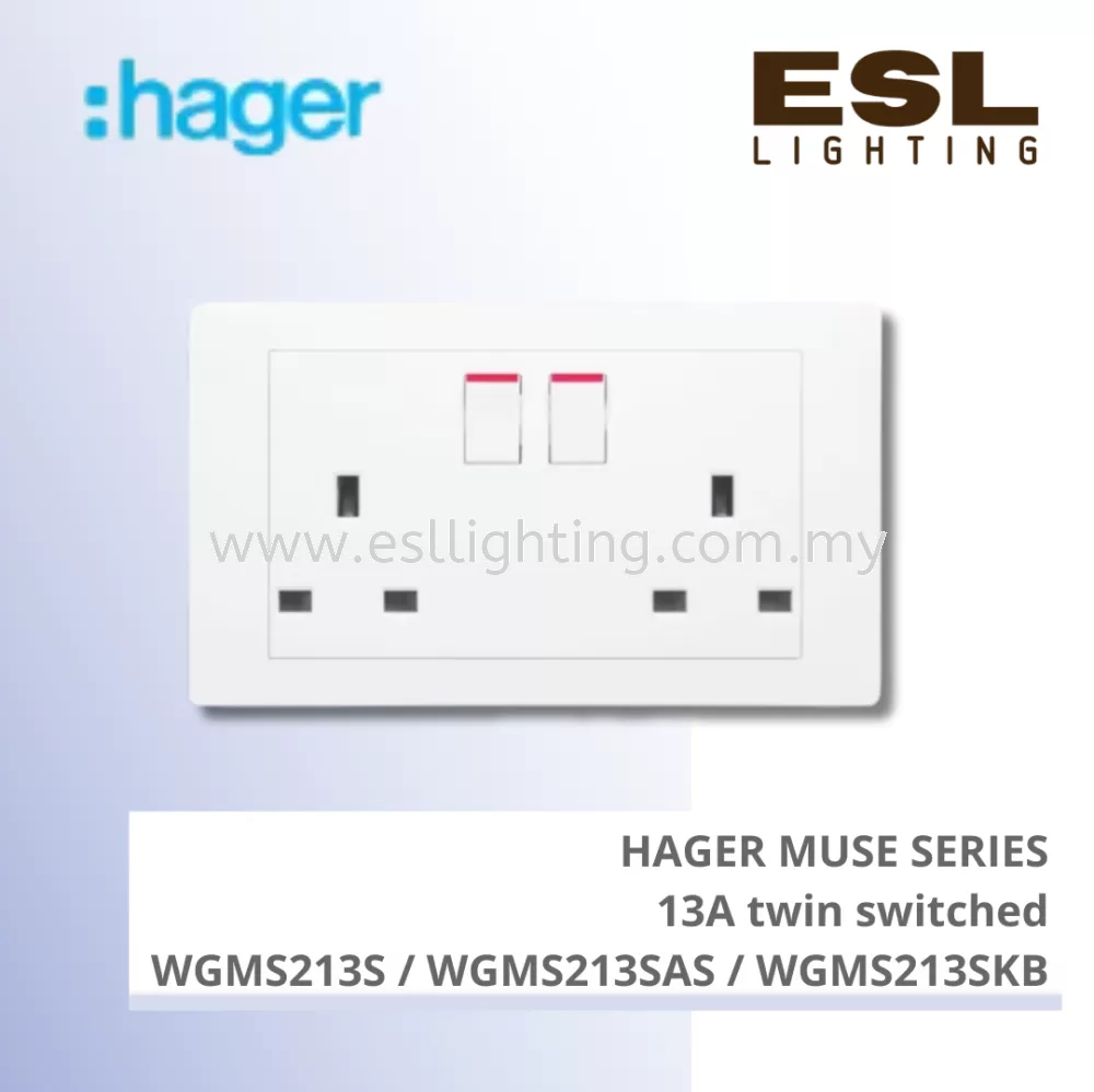HAGER Muse Series - 13A twin switched - WGMS213S / WGMS213SAS / WGMS213SKB