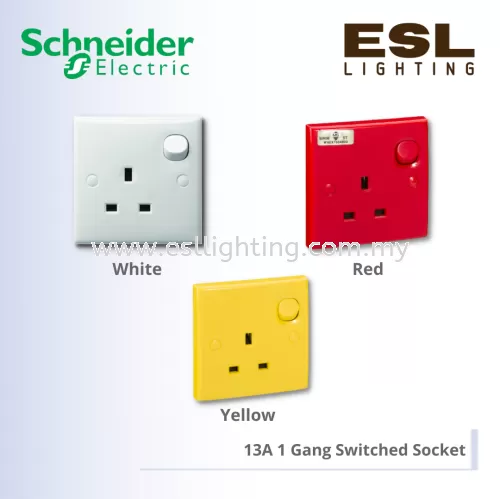 SCHNEIDER S-Classic 13A 1 Gang Switched Socket - E15R_WE_G11 / E15R_RD_G11 / E15R_YL_G11