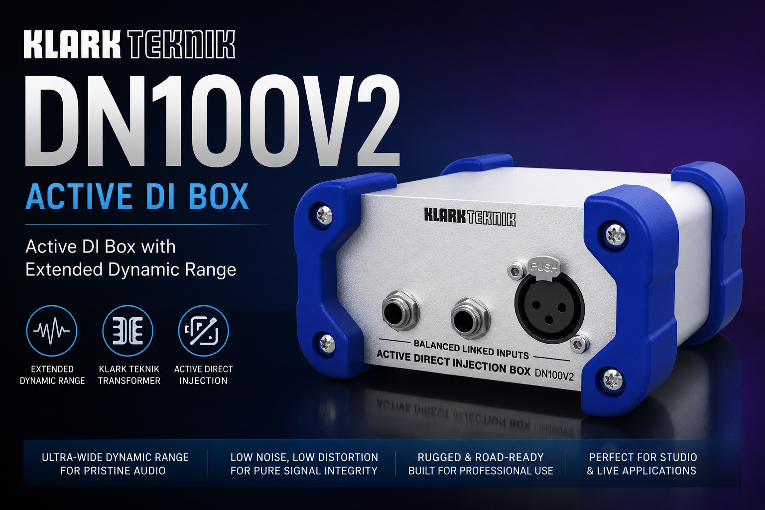 Klark Teknik DN100V2 – Kotak DI Aktif dengan Julat Dinamik Luas