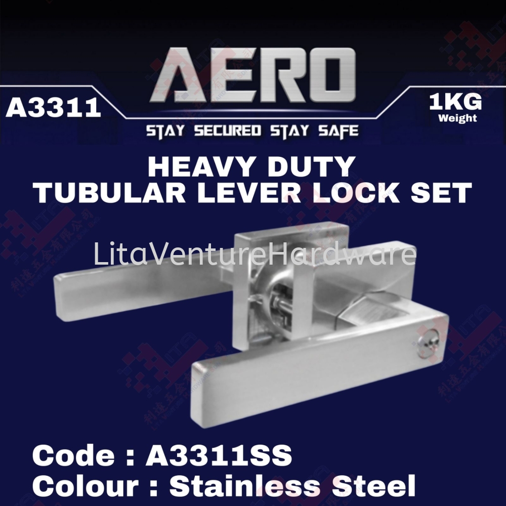 AERO BRAND HEAVY DUTY TUBULAR LEVER LOCK SET - A3311SS