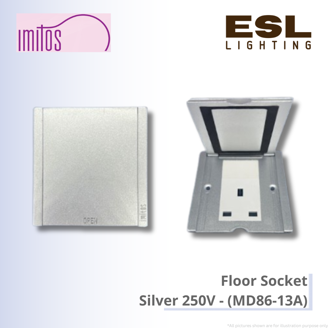 IMITOS Floor Socket Silver 250V - MD86-13A