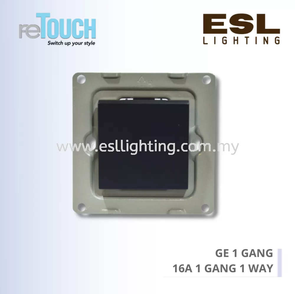 RETOUCH GRAND ELEMENTS - GE 1 GANG - E/SW011W-GB – 16A 1 GANG 1 WAY