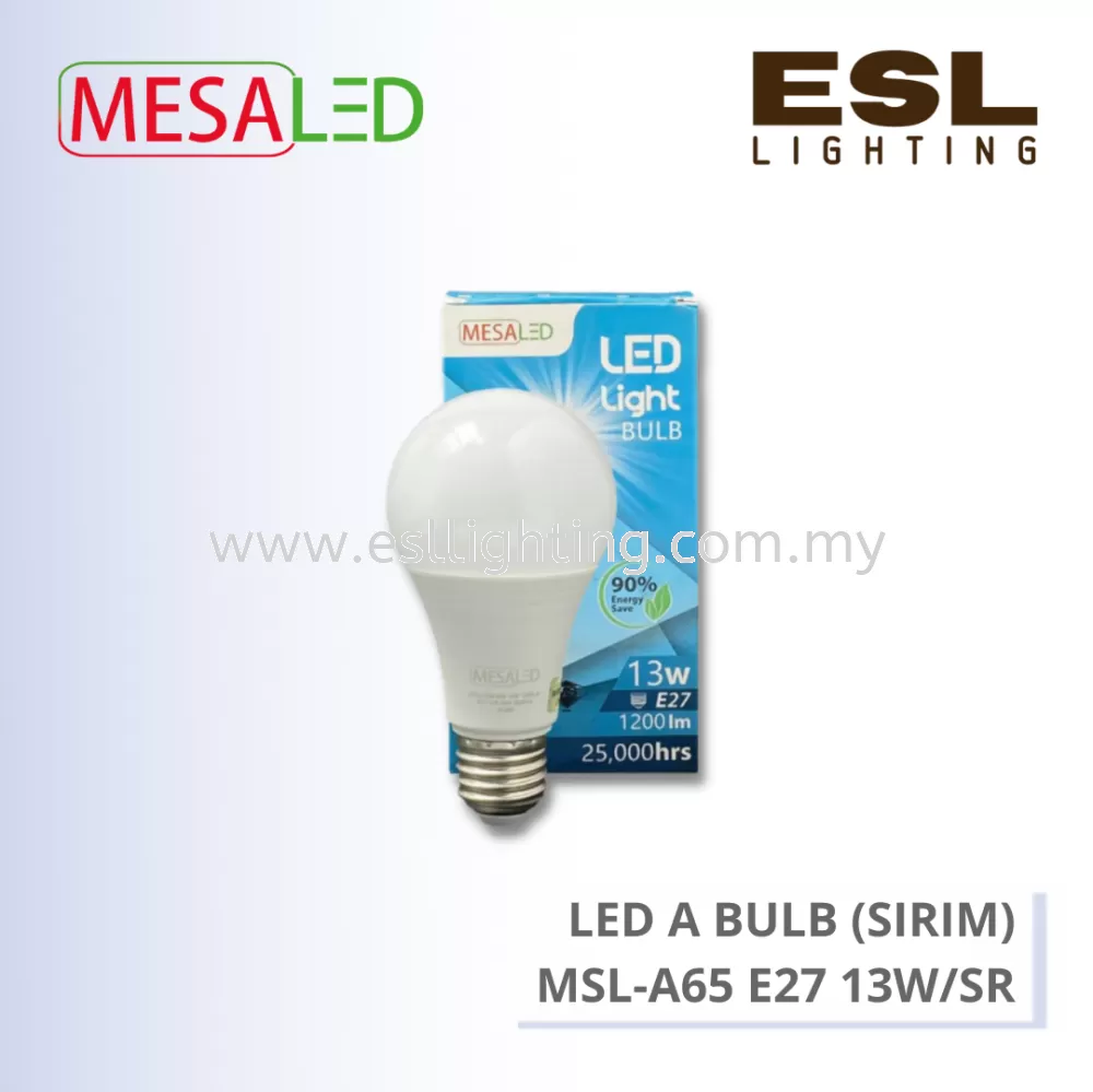MESALED LED A BULB (SIRIM) E27 13W - MSL-A65 E27 13W/SR