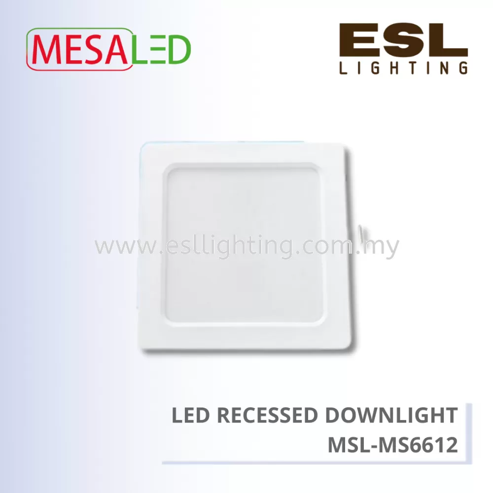 MESALED LED RECESSED DOWNLIGHT IRON (DOB) SQUARE 12W - MSL-MS6612 (SIRIM)
