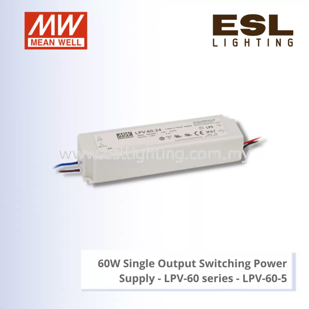 MEANWELL 60W SINGLE OUTPUT SWITCHING POWER SUPPLY - LPV-60 SERIES - LPV-60-5