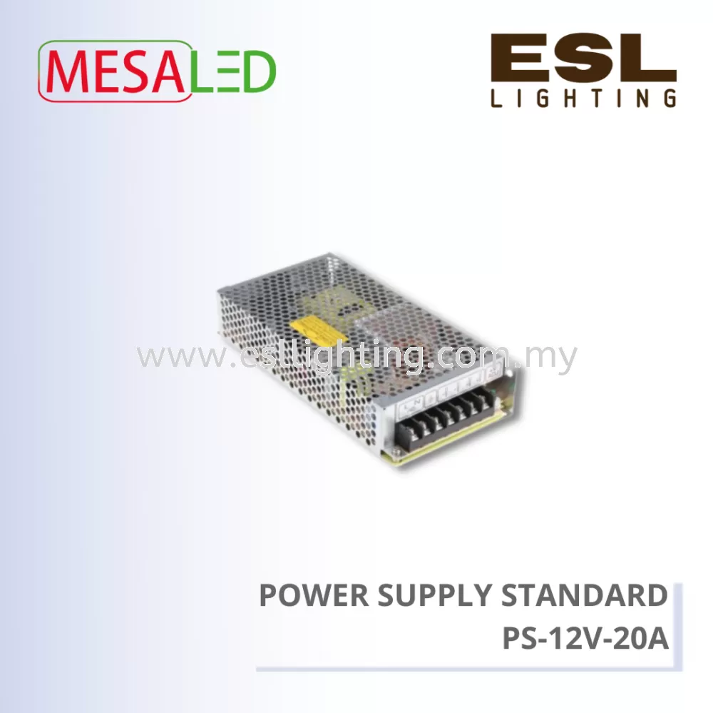 MESALED POWER SUPPLY STANDARD 250W - PS-12V-20A