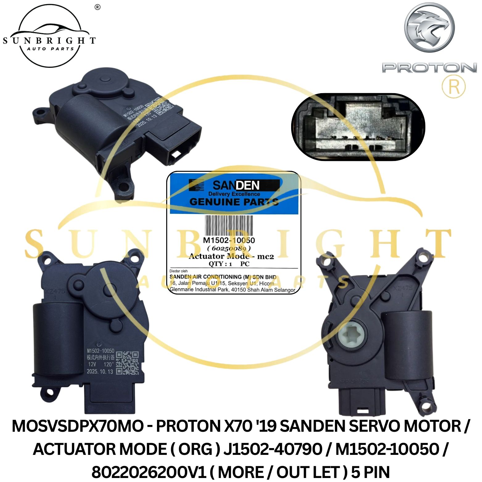 MOSVSDPX70MO - PROTON X70 '19 SANDEN SERVO MOTOR / ACTUATOR MODE ( ORG ) J1502-40790 / M1502-10050 / 8022026200V1 ( MORE / OUT LET ) 5 PIN