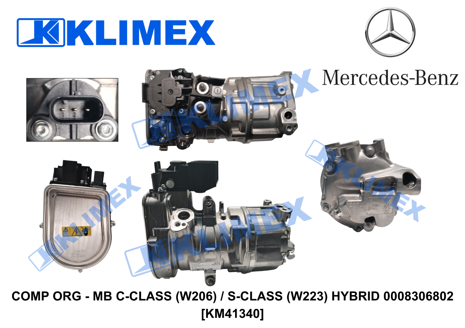 COMP ORG - MB C-CLASS (W206) _ S-CLASS (W223) HYBRID 0008306802 [KM41340]