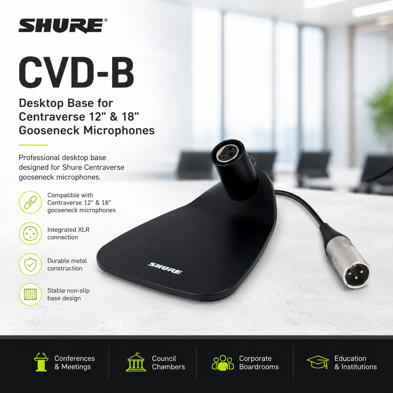 Shure CVD-B 桌面底座 – 适用于 Centraverse 12" 和 18" 鹅颈麦克风