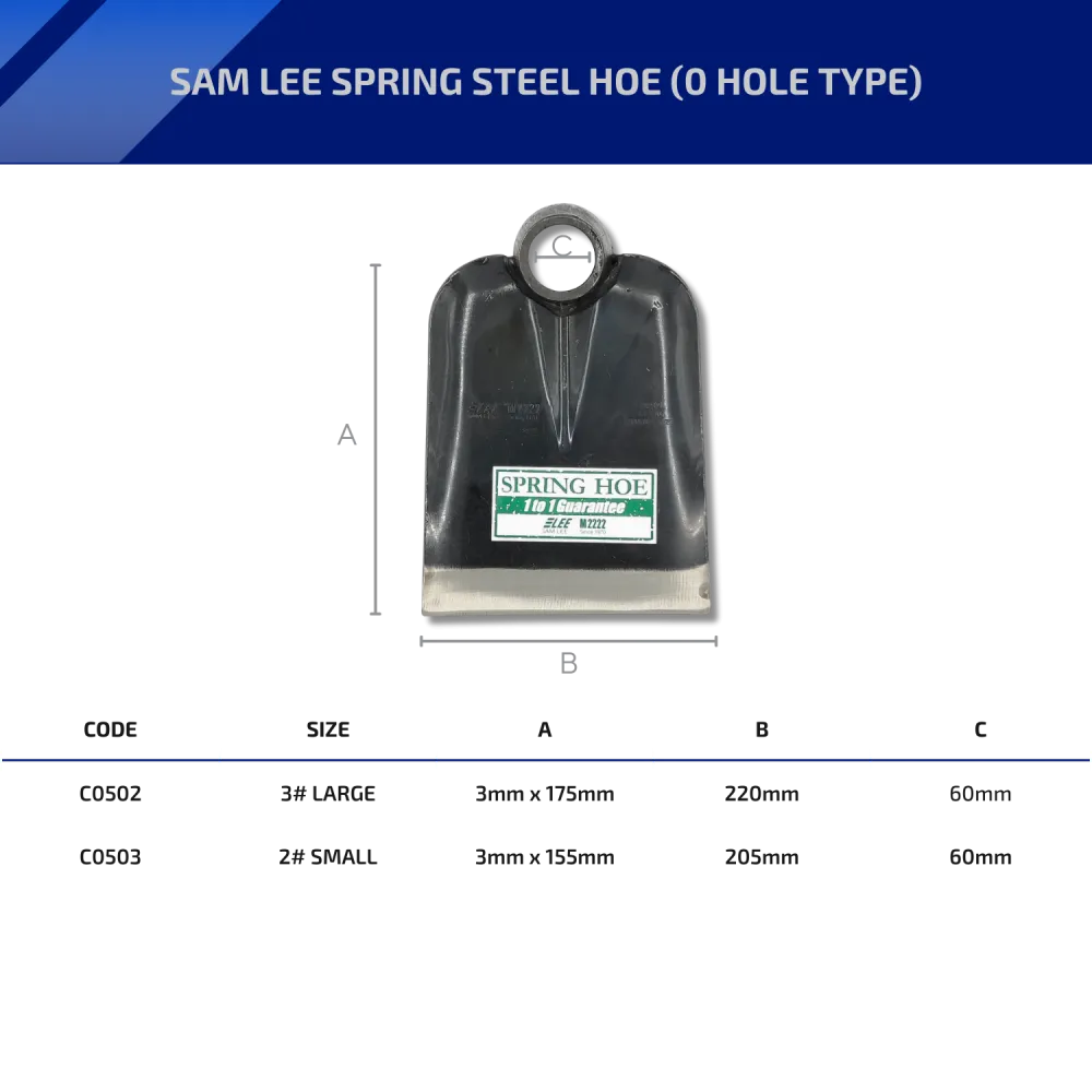 Sam Lee Spring Steel Hoe (2#/3#)