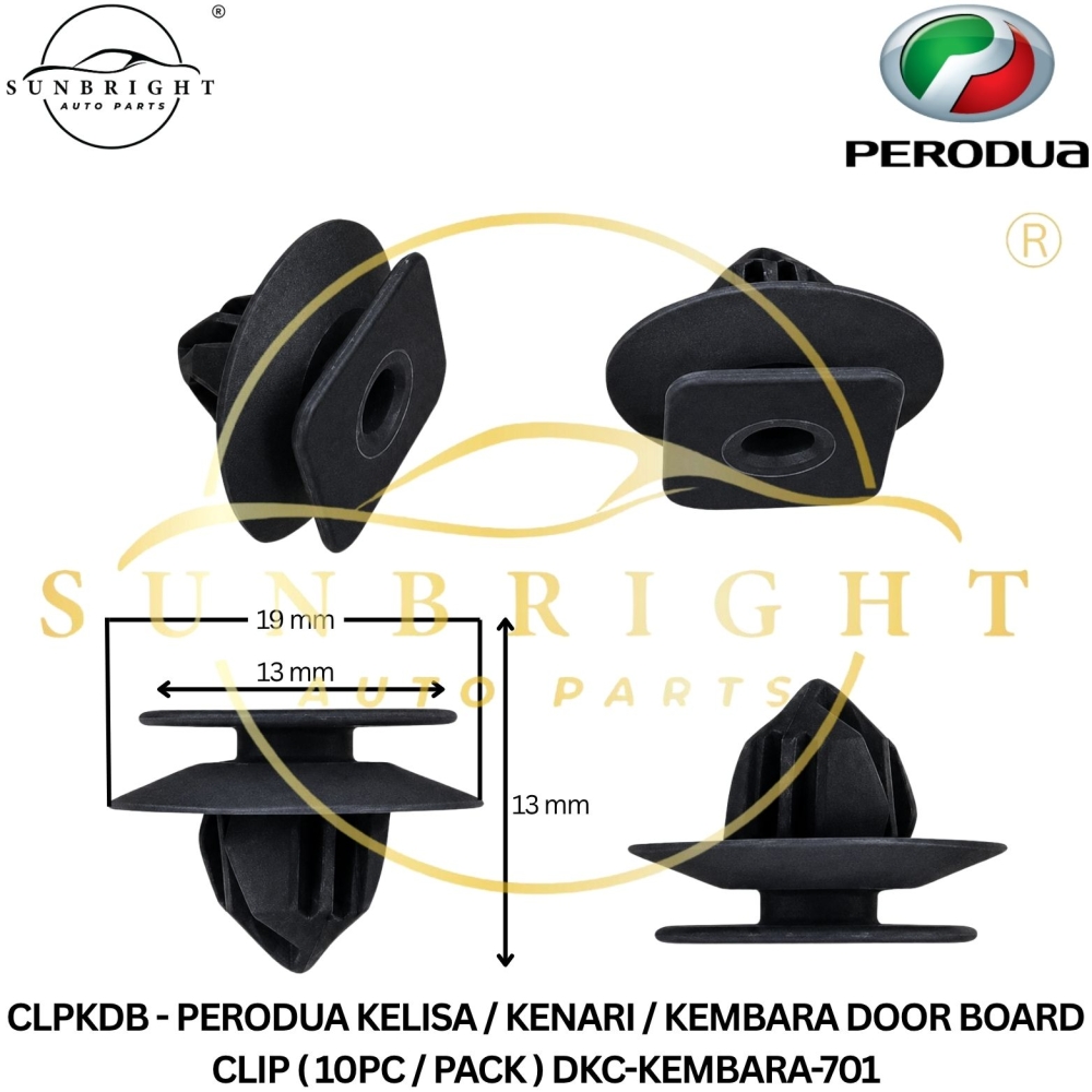 CLPKDB10P - PERODUA KELISA / KENARI / KEMBARA DOOR BOARD CLIP - DKC-KEMBARA-701 - 10PC / PACK