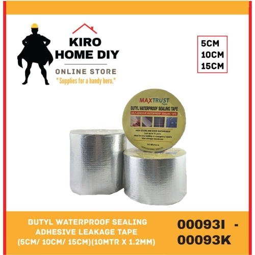 聽Butyl Waterproof Sealing Adhesive Leakage Tape (5cm/ 10cm/ 15cm)(10MTR x 1.2mm) - 00093I/ 00093J/ 00093K