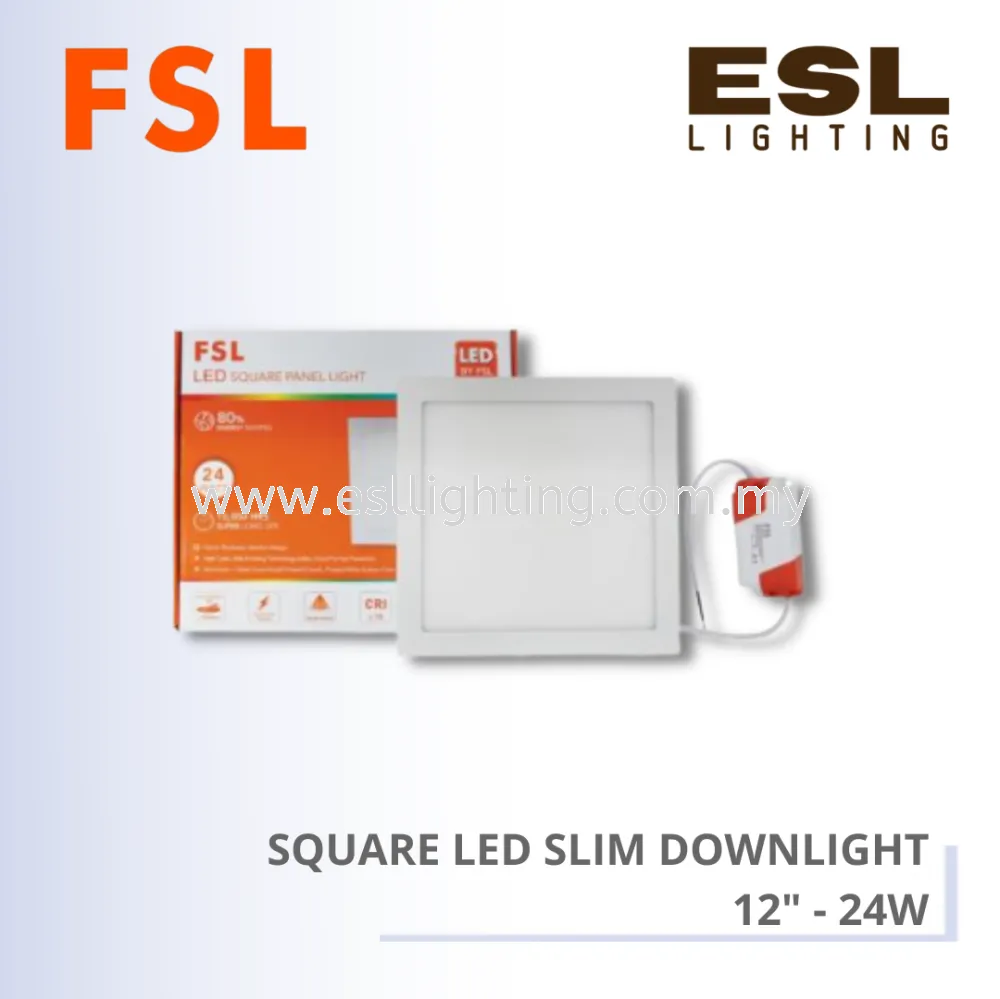 FSL SQUARE LED SLIM DOWNLIGHT 12" - 24W