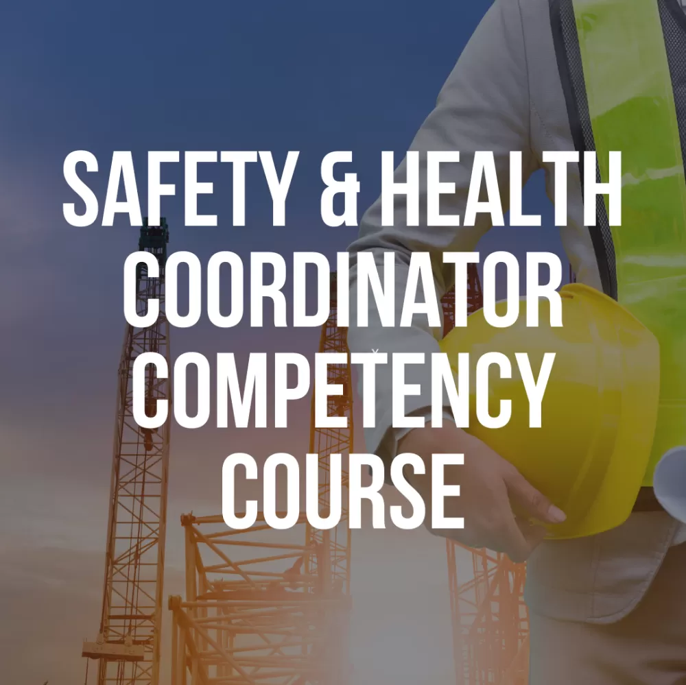 Safety & Health Coordinator Competency Course