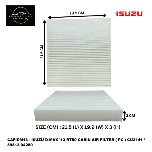 ISUZU D-MAX '13 RT50 CABIN AIR FILTER ( PC ) CU2141 / 89813-94280