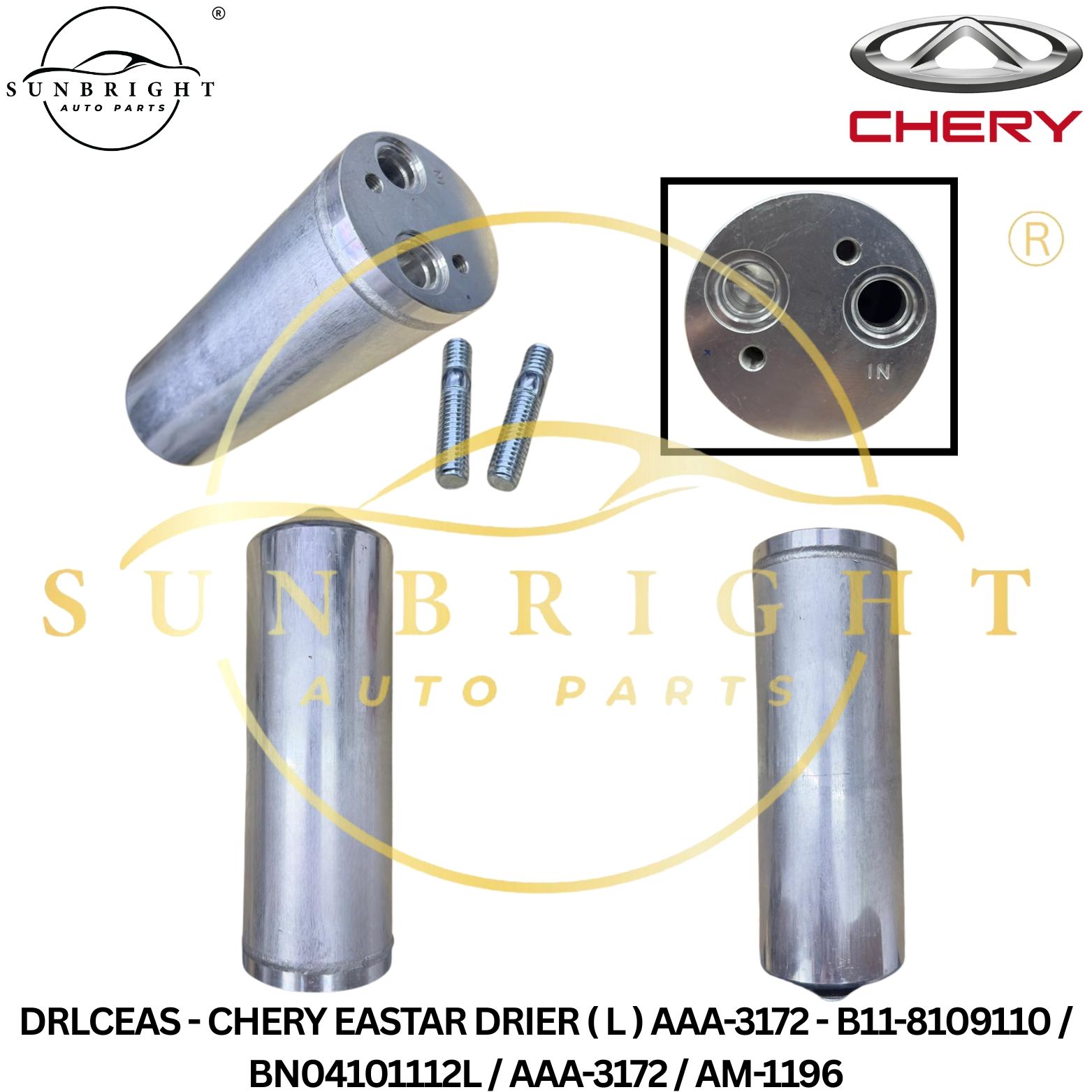 DRLCEAS - CHERY EASTAR DRIER ( L ) AAA-3172 - B11-8109110 / BN04101112L / AAA-3172 / AM-1196